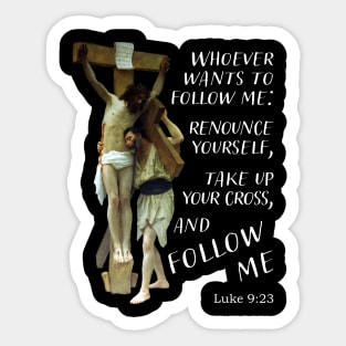 Jesus Christ cross follow me Sticker